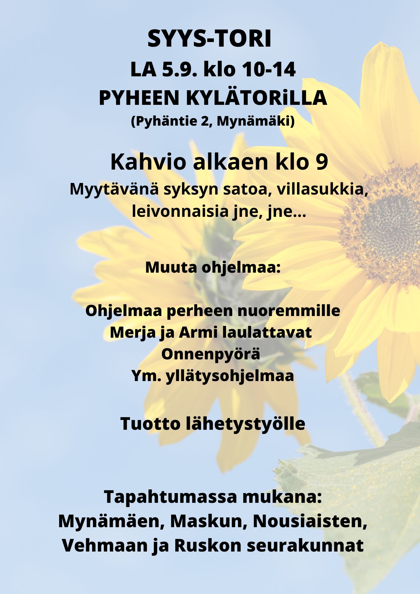 Juliste jossa taustalla kaksi aurinkokukkaa ja tekstissä kerrotaan Syys-torin tiedot.