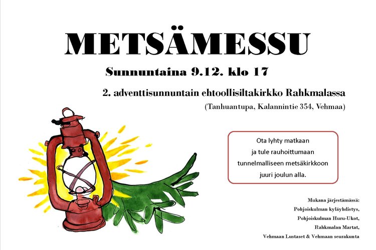 Metsämessu Rahkmalassa Metsämessu Rahkmalassa