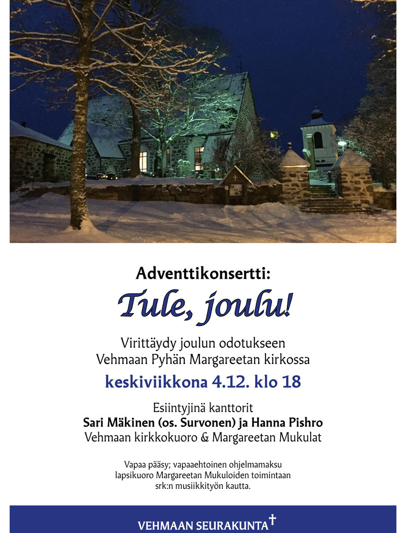 Adventtikonsertti: Tule, joulu!