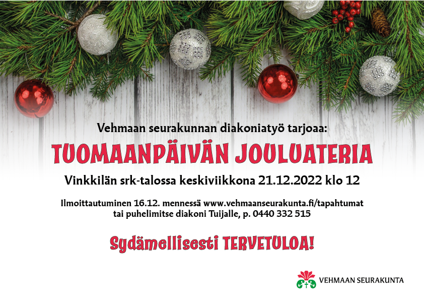 Kuvassa havuja ja joulupalloja; tervetuloa Tuomaanpäivän jouluaterialle keskiviikkona 21.12.2022
