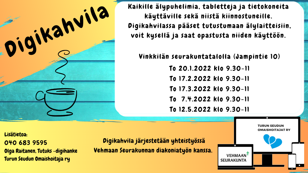 Digikahvila-mainos. Päivämäärät: torstaina 20.1., 17.2., 17.3., 7.4. ja 12.5. klo 9.30-11