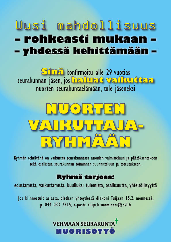Sinisellä taustalla kaksi keltaista ympyrää, Teksti: Uusi mahdollisuus – rohkeasti mukaan – yhdessä kehittä...
